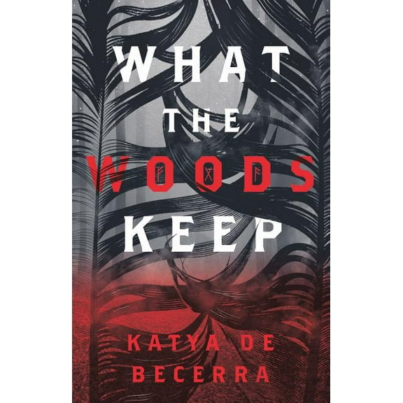 What the Woods Keep, (Paperback)