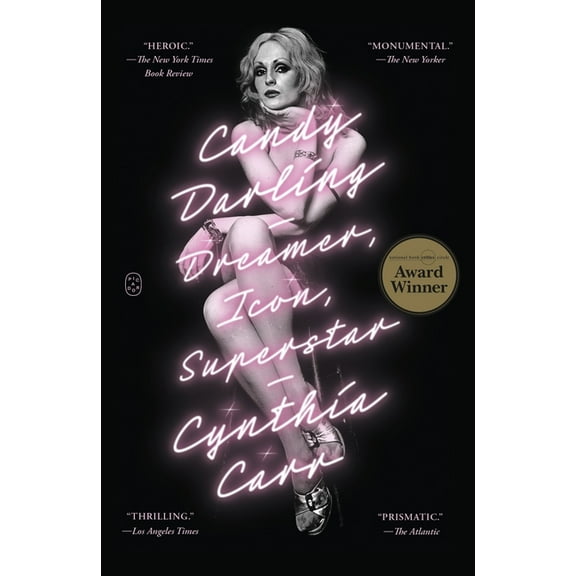 Candy Darling: Dreamer, Icon, Superstar, (Paperback)