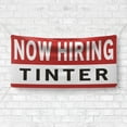 thumbnail image 4 of Now Hiring Tinter 13 oz Heavy Duty Vinyl Banner Window Tinter Jobs Available Paint Color Tinter Help Wanted Sign for Business Indoor/Outdoor Single-Sided with Metal Grommets (1.5x5 ft, Wh & Re & Bk), 4 of 6