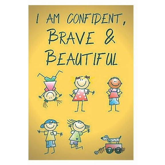 I Am Confident, Brave and Beautiful: a coloring book for girls 2020 and 2021