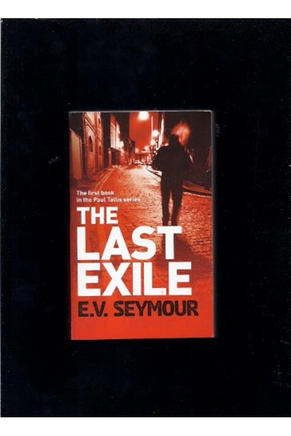 Pre-Owned The Last Exile (The First Book in The Paul Tallis Series) Paperback