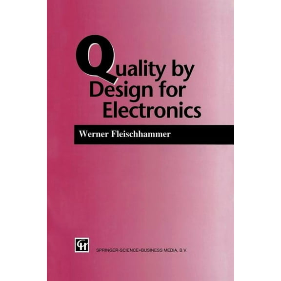 Quality by Design for Electronics, (Paperback)