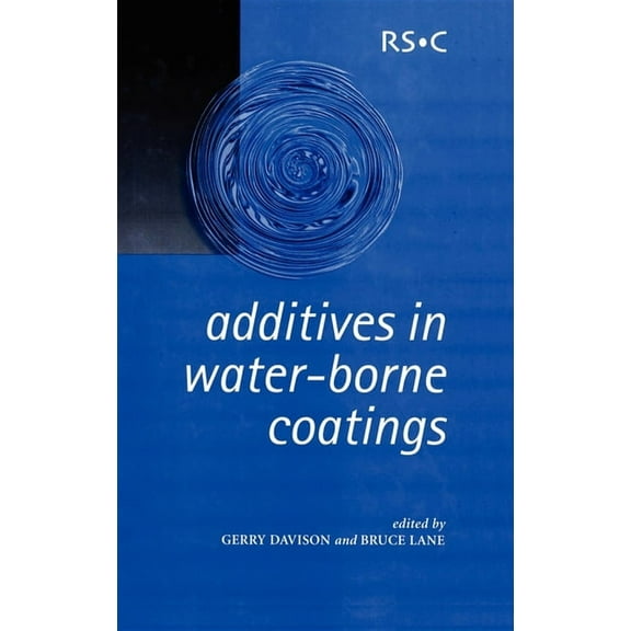 Special Publications Additives in Water-Borne Coatings, Book 290, (Hardcover)