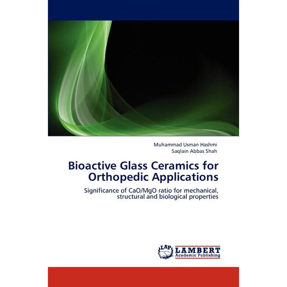 Bioactive Glass Ceramics for Orthopedic Applications