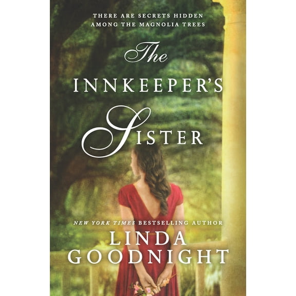 Honey Ridge Novel The Innkeeper's Sister: A Romance Novel, Book 3, (Paperback)
