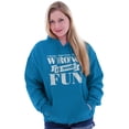 thumbnail image 3 of Funny Wrong is More Fun Attitude Joke Hoodie Sweatshirt Women Men Brisco Brands M, 3 of 6