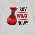 thumbnail image 4 of Inktastic Soy What Now? - soy sauce pun Boys or Girls Baby T-Shirt, 4 of 5