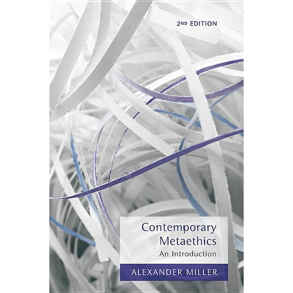 Contemporary Metaethics: An Introduction, (Paperback)