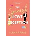 thumbnail image 1 of The Spanish Love Deception: TikTok made me buy it! The Goodreads Choice Awards Debut of the Year, 1 of 2
