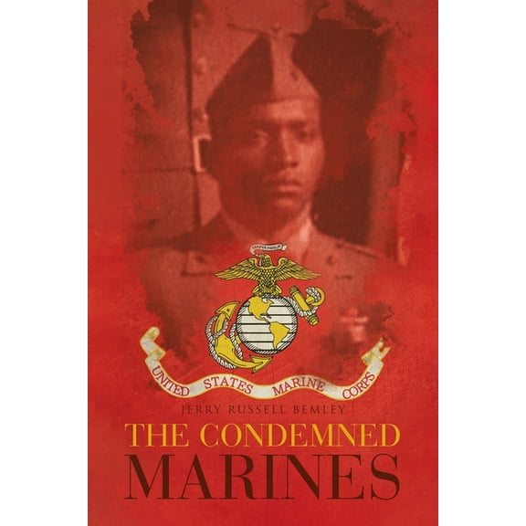 The Condemned Marines, (Paperback)