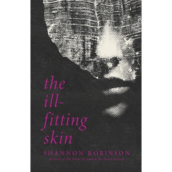 The Ill-Fitting Skin (Paperback)