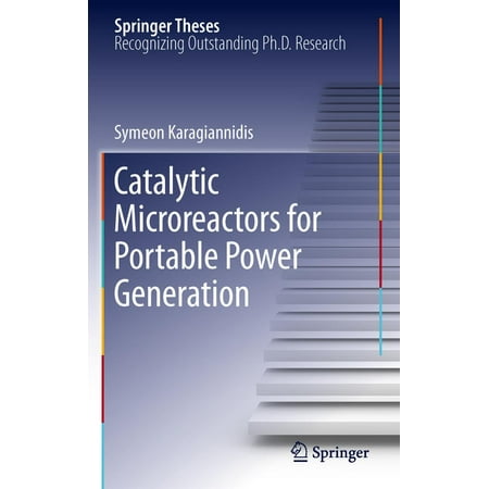 Catalytic Microreactors for Portable Power Generation -