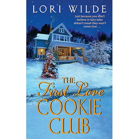 The First Love Cookie Club (Authors Club Best First Novel Award)