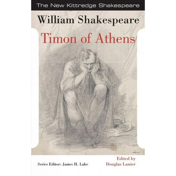New Kittredge Shakespeare: Timon of Athens (Paperback)