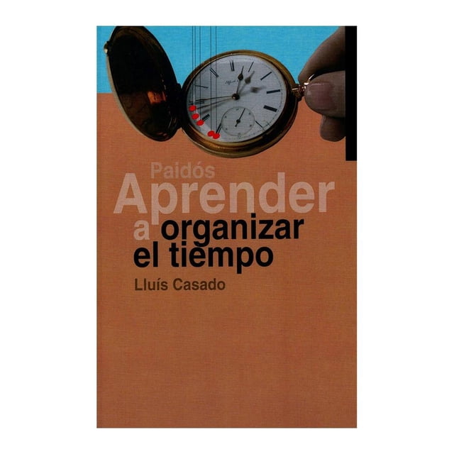Aprender a Organizar el Tiempo