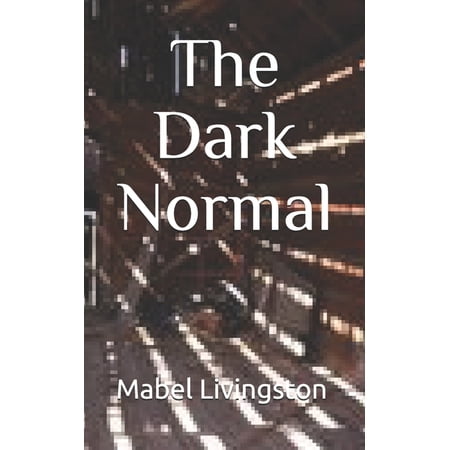 The Dark Normal (Paperback)