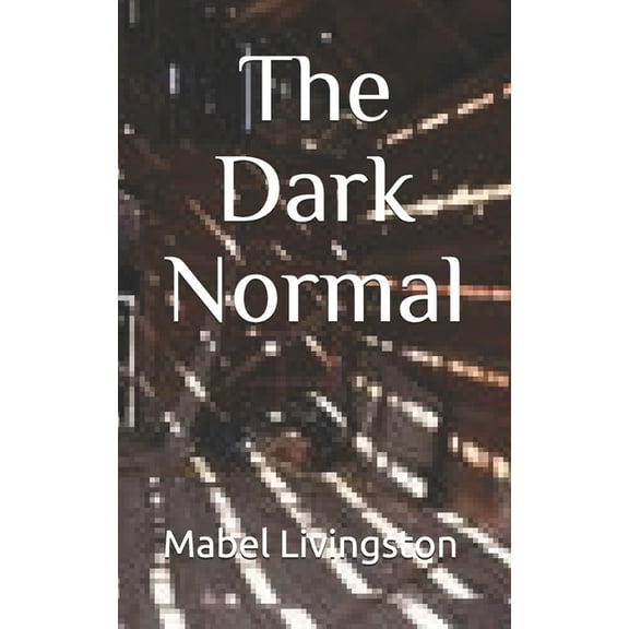 The Dark Normal (Paperback)