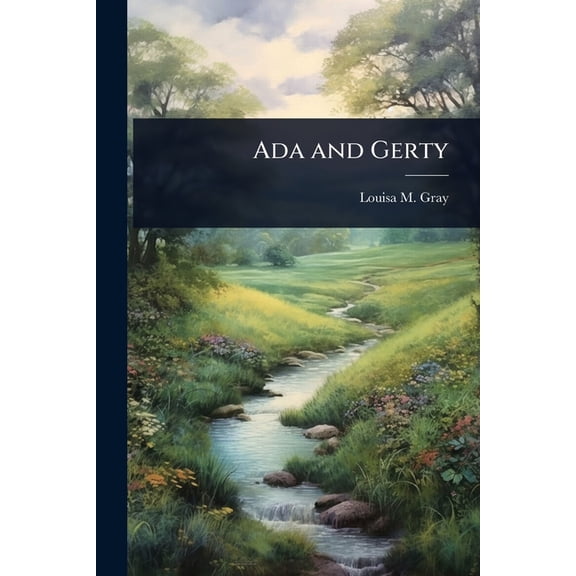 Ada and Gerty, (Paperback)