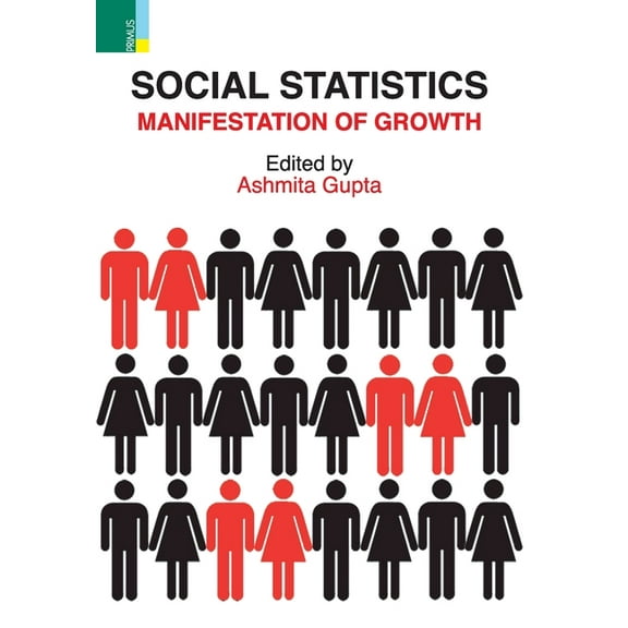 Social Statistics: Manifestation of Growth, (Hardcover)