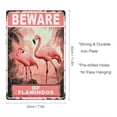 thumbnail image 6 of 2D Flat, "Beware Of Flamingos" Vintage Metal Sign - Humorous Retro Wall Art For Home, Yard, Garden & Coffee Shop - Durable Tinplate Pink & White Decor, No Electricity Needed, Easy To Hang, 6 of 11