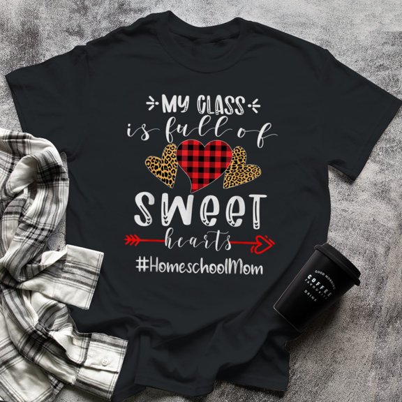 Homeschool Mom My Class Is Full Of Sweet Hearts Valentines, Small, Black