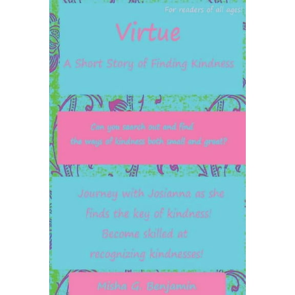 Virtue: A Short Story of Finding Kindness, (Paperback)
