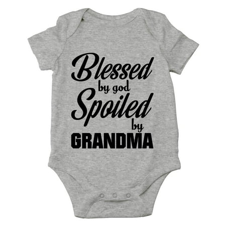 

AW Fashions Blessed By God Spoiled By Grandma - I Have The Best Grandmother - Cute One-Piece Infant Baby Bodysuit (6 Months Sports Grey)