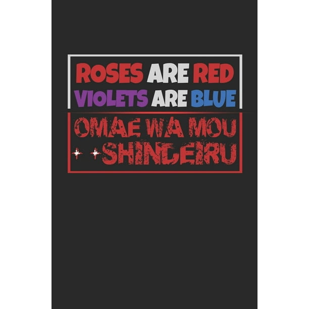 Omae Wa Mou Shindeiru Nani : Notebook A5 for Anime Merchandise and Japanese Manga lover I A5 (6x9 inch.) I Gift I 120 pages I Dotted I Dot Grid (Paperback) Omae Wa Mou Shindeiru Nani : Notebook A5 for Anime Merchandise and Japanese Manga lover I A5 (6x9 inch.) I Gift I 120 pages I Dotted I Dot Grid (Paperback)