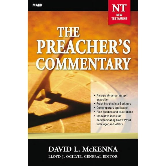 Preacher's Commentary The Preacher's Commentary - Vol. 25: Mark: 25, Book 25, (Paperback)