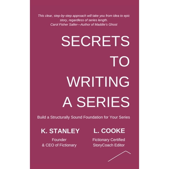 Write Novels That Sell Secrets to Writing a Series, Book 3, (Paperback)
