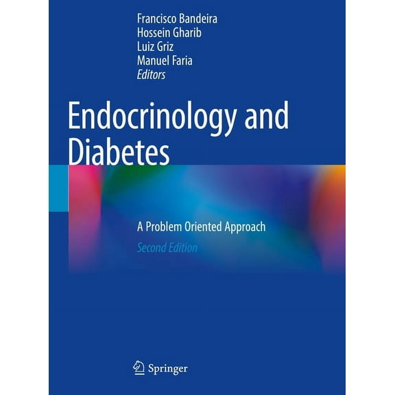 Endocrinology and Diabetes: A Problem Oriented Approach, (Paperback)