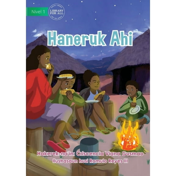 Sitting By The Fire - Haneruk Ahi, (Paperback)