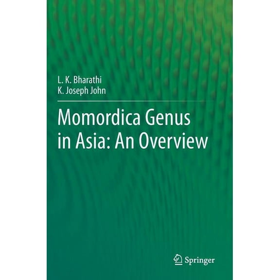 Momordica Genus in Asia - An Overview, (Hardcover)
