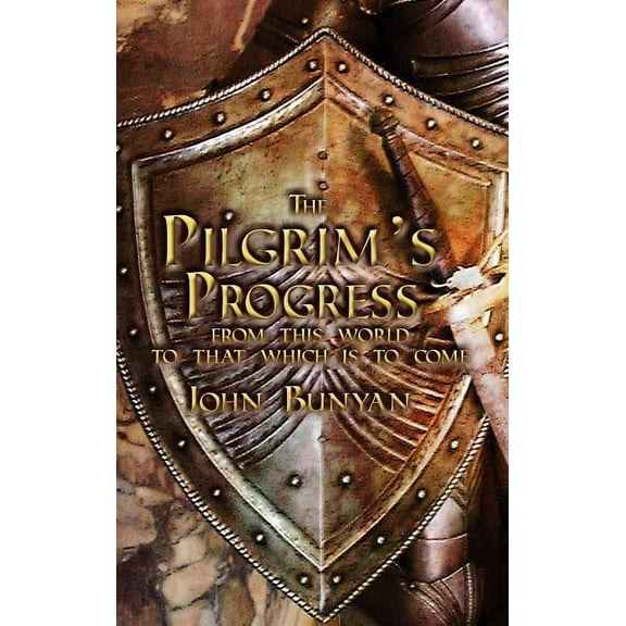 The Pilgrim's Progress: Both Parts and with Original Illustrations, (Hardcover)