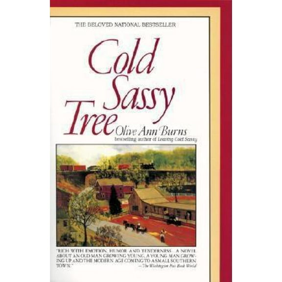 Pre-Owned Cold Sassy Tree (Paperback) 038531258X 9780385312585