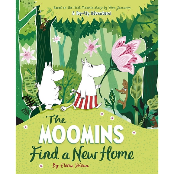 Moomin The Moomins Find a New Home, (Hardcover)
