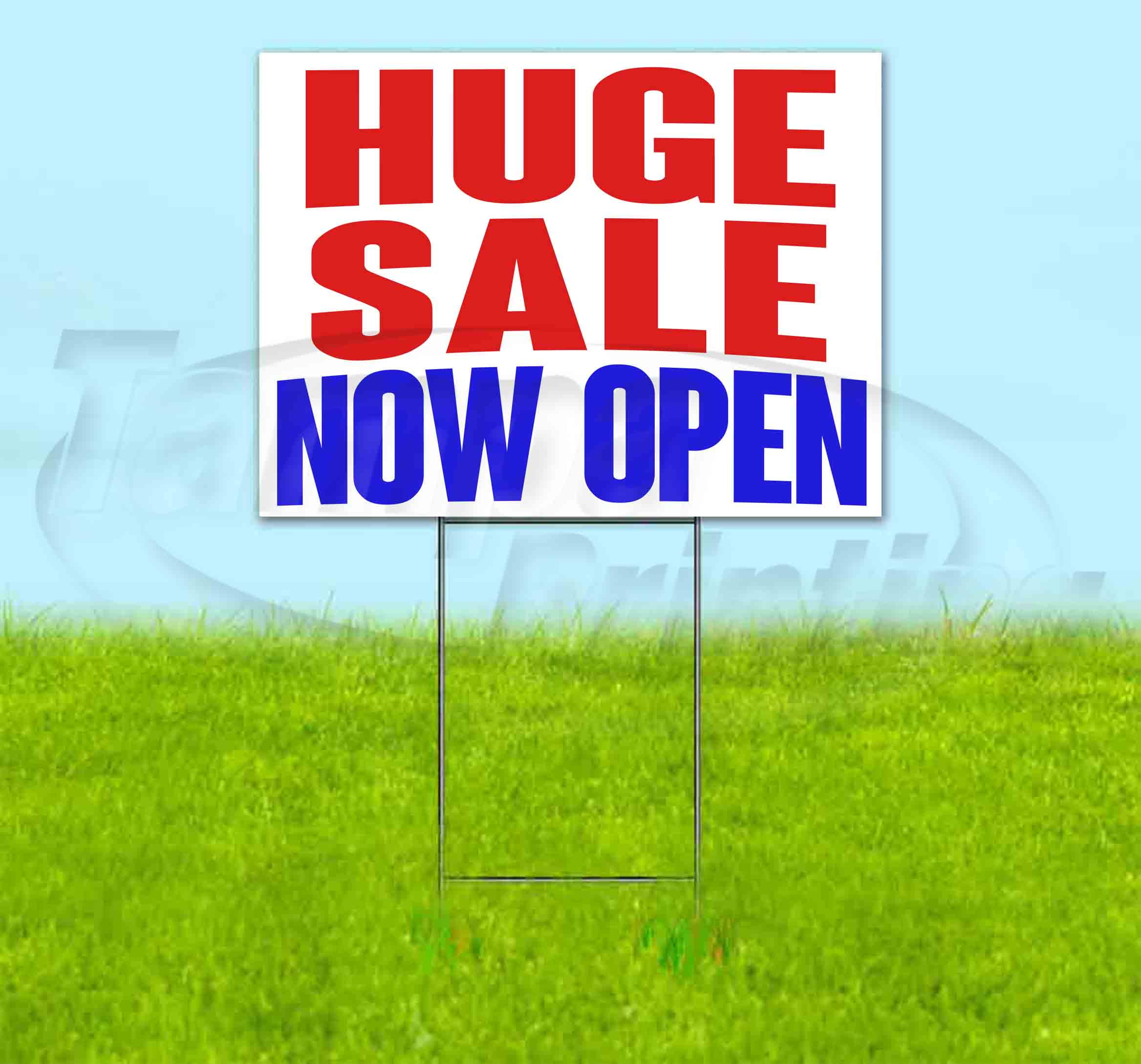 Huge Sale Now Open (18" x 24") Yard Sign, Includes Metal Step Stake