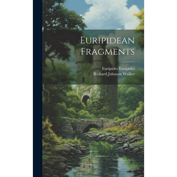 Euripidean Fragments (Hardcover)