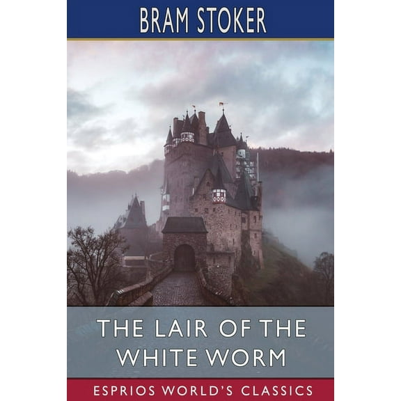 The Lair of the White Worm (Esprios Classics), (Paperback)