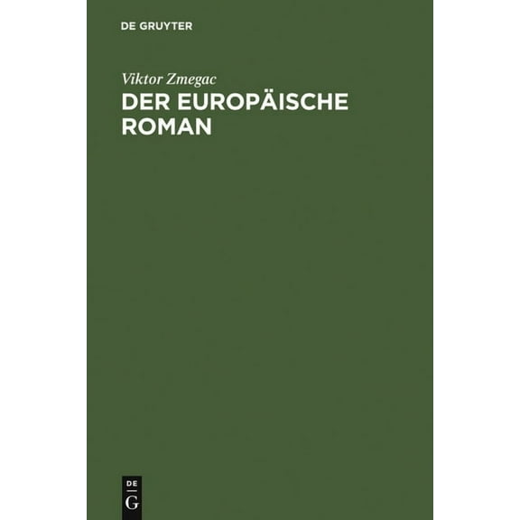 Der europÃ¤ische Roman, (Hardcover)