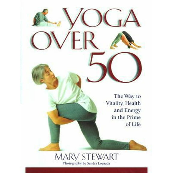 Pre-Owned Yoga Over 50 (Paperback) 0671885103 9780671885106
