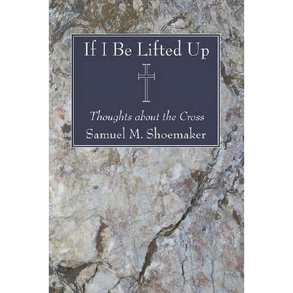 If I Be Lifted Up (Paperback)