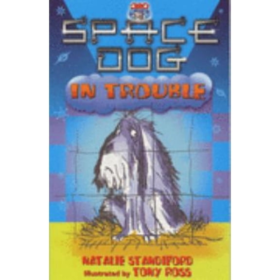 Pre-Owned Space Dog in Trouble (Paperback) 9780099404668