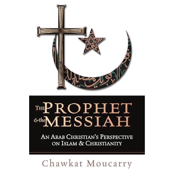 Pre-Owned The Prophet & the Messiah (Paperback) 0830823158 9780830823154