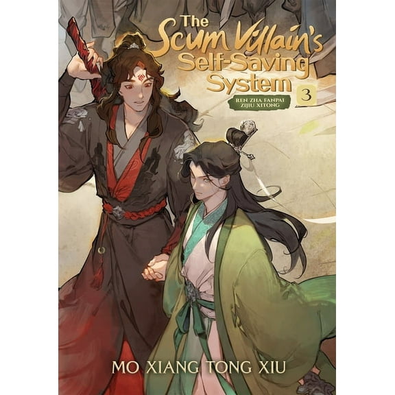 The Scum Villain's Self-Saving Syst The Scum Villain's Self-Saving System: Ren Zha Fanpai Zijiu Xitong (Novel) Vol. 3, (Paperback)