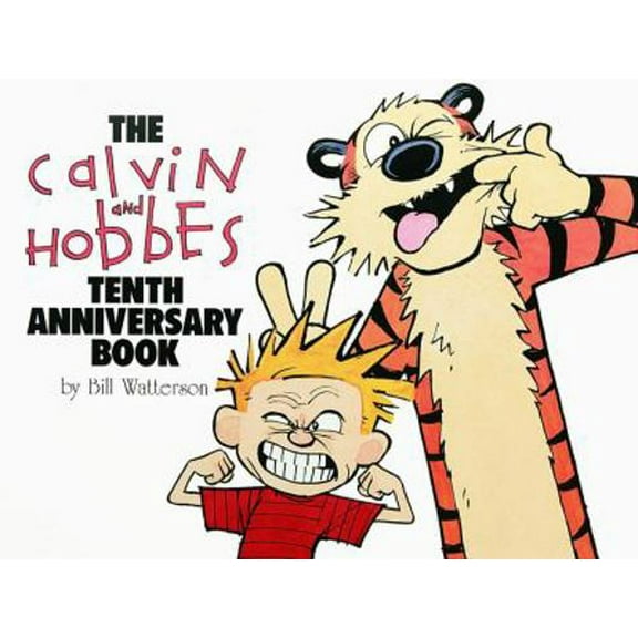 Pre-Owned The Calvin and Hobbes Tenth Anniversary Book: Volume 13 (Paperback) 0836204387 9780836204384