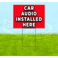 thumbnail image 1 of Car Audio Installed Here (18" x 24") Yard Sign, Includes Metal Step Stake, 1 of 6