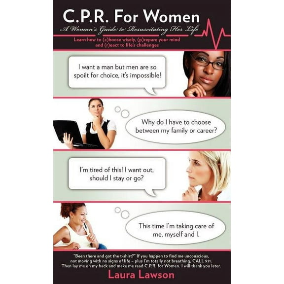 C.P.R. for Women: A Woman's Guide to Resuscitating Her Life (Paperback)
