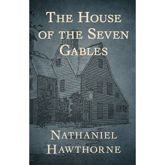 The House of the Seven Gables Illustrated (Paperback)