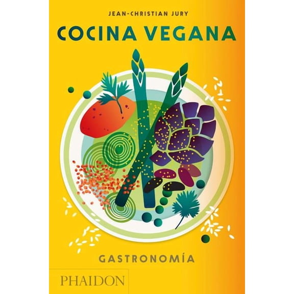 Cocina Vegana. Gastronomia (Vegan: The Cookbook) (Spanish Edition) (Hardcover)